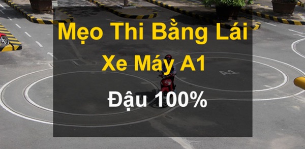 Mẹo thi lý thuyết bằng lái xe máy a1 hiệu quả